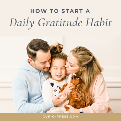 Our daily gratitude habit and how you can start today