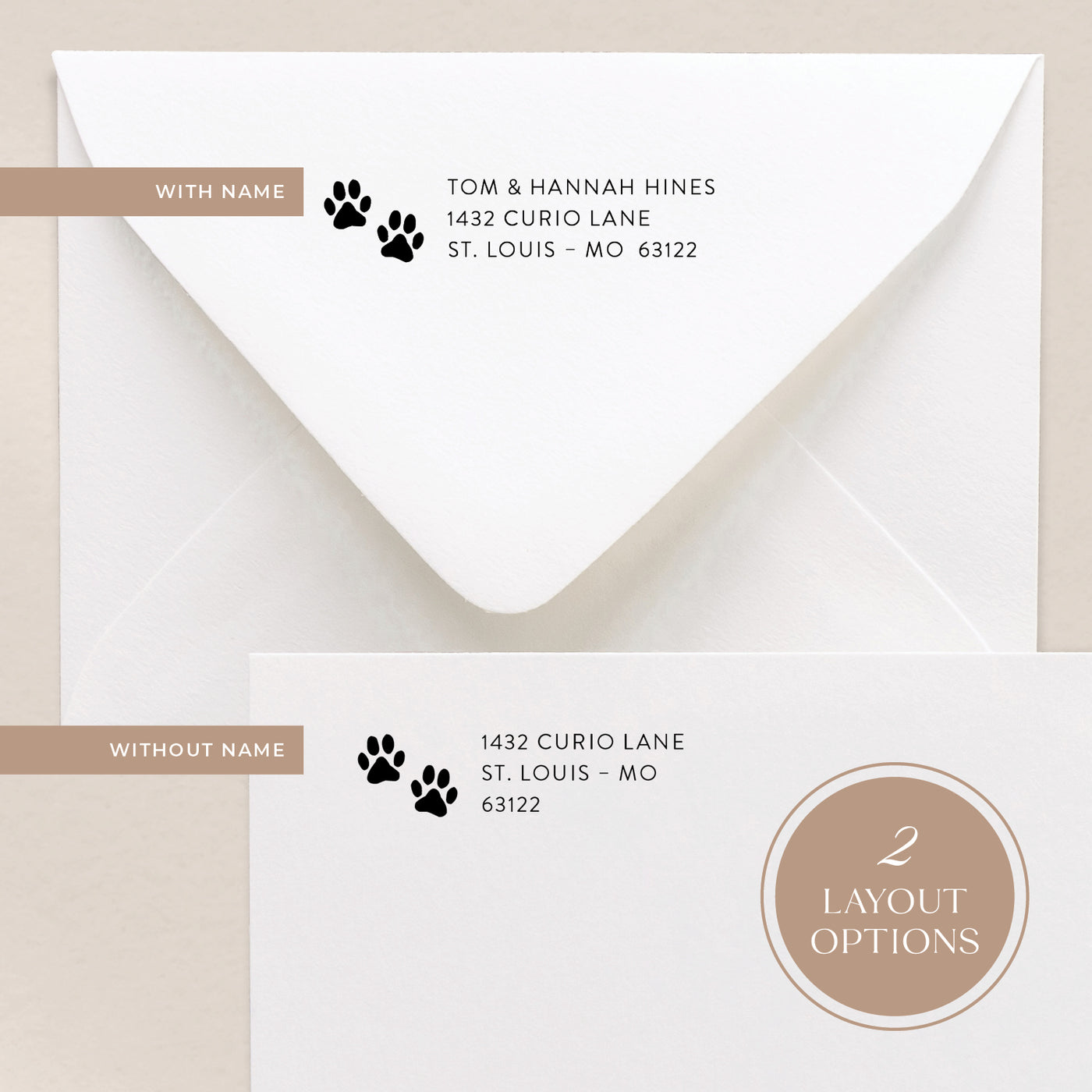 Our custom address stamps come in 2 layout options where you can include a name or have your address only