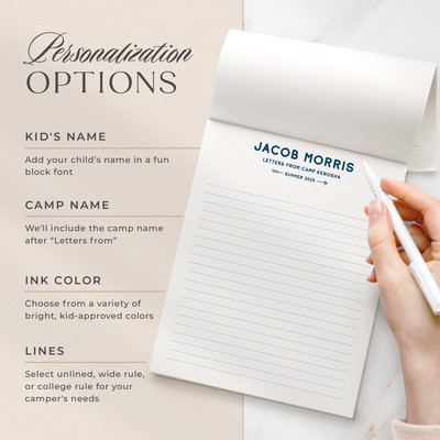 Select your personalization for your notepad which can include your child's name and camp, and whether or not you would like the pages lined